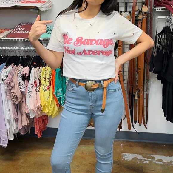 Be Savage Not Average Tee - Picture 2 of 2